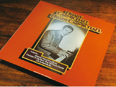 一家に１枚名盤シリーズ⑳ 「Hoagy Carmichael Sings」ホギー・カーマイケル