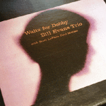 1家に1枚、名盤シリーズ Vol．29 「Waltz  For  Debby」ビル・エバンス・トリオ